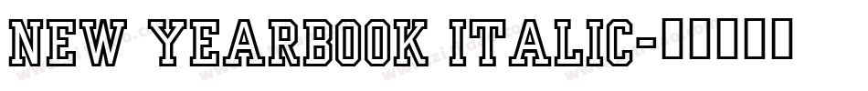 New Yearbook Italic字体转换